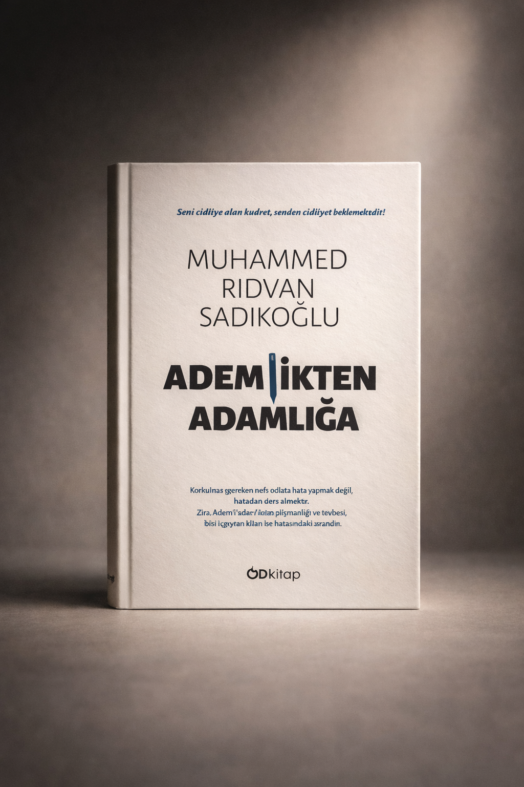 Ademlikten Adamlığa